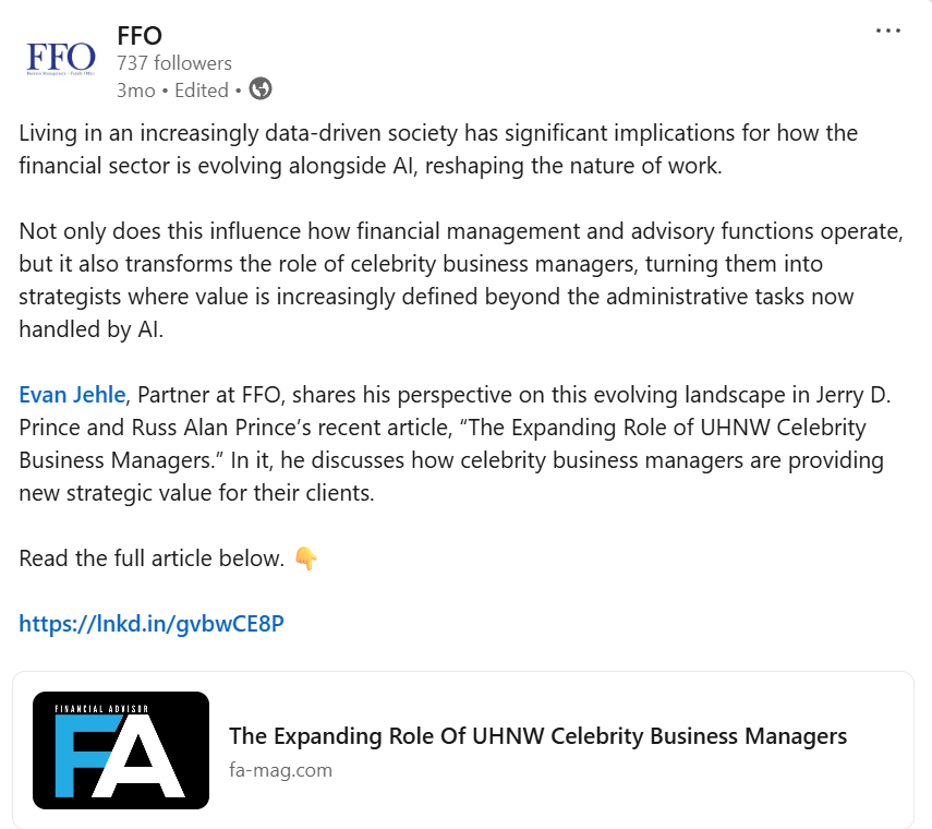 FFO LinkedIn post sharing a partner's perspective in Financial Advisor Magazine on UHNW celebrity business managers